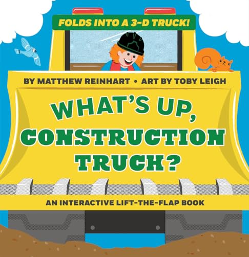 Stock image for What's Up, Construction Truck? (A Pop Magic Book): Folds into a 3-D Truck! for sale by SecondSale