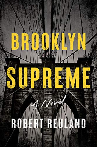 Beispielbild fr Brooklyn Supreme : A Novel zum Verkauf von Better World Books