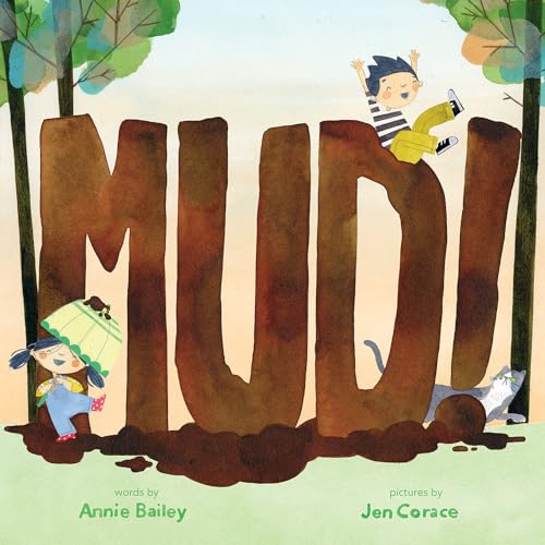 Stock image for Mud!: A Picture Book for sale by GF Books, Inc.