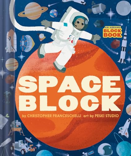 Stock image for Spaceblock (An Abrams Block Book) for sale by Goodwill Books