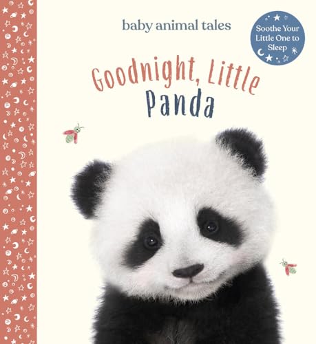 9781419751578: Goodnight, Little Panda: A Board Book (Baby Animal Tales)