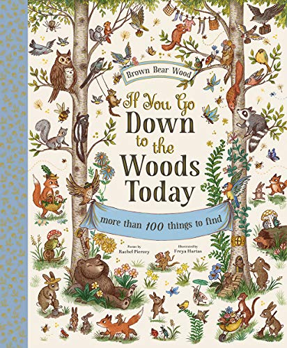 9781419751585: If You Go Down to the Woods Today (Brown Bear Wood)