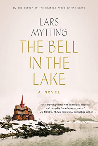 Stock image for The Bell in the Lake: A Novel (Sister Bells) for sale by Dream Books Co.