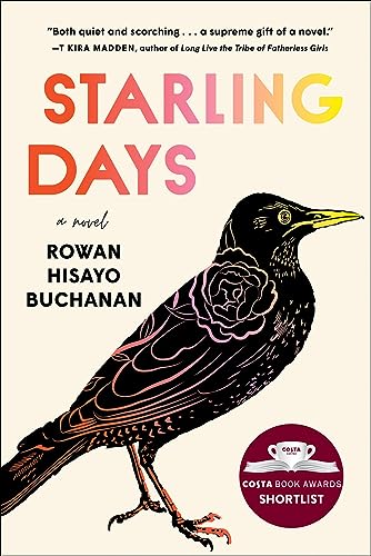Imagen de archivo de Starling Days: A Novel a la venta por Bookoutlet1