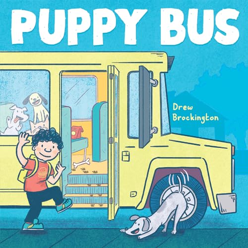 Stock image for Puppy Bus: A Picture Book for sale by BooksRun