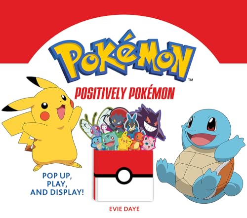 9781419752063: Positively Pokemon: Pop Up, Play, and Display!