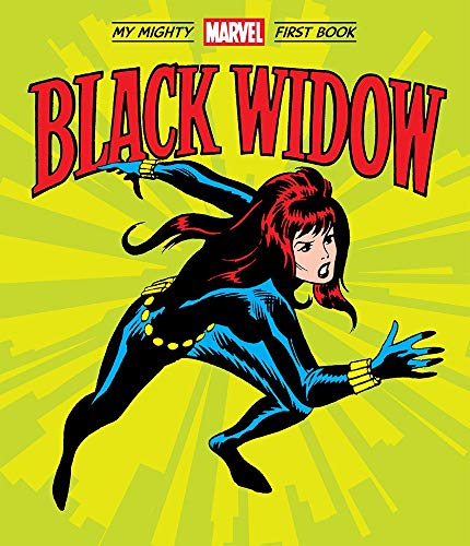 9781419752544: BLACK WIDOW MY MIGHTY MARVEL FIRST BOOK BOARD BOOK (A Mighty Marvel First Book)