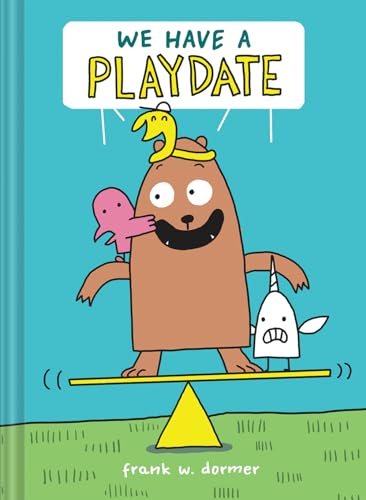 Stock image for We Have a Playdate for sale by Better World Books