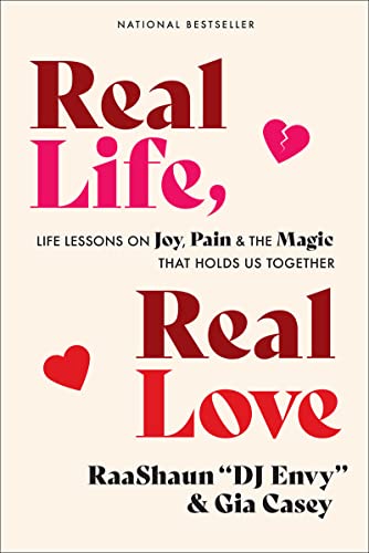 Stock image for Real Life, Real Love: Life Lessons on Joy, Pain & the Magic That Holds Us Together for sale by BooksRun