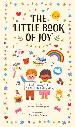 Stock image for The Little Book of Joy: 365 Ways to Celebrate Every Day for sale by HPB Inc.