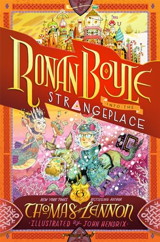 9781419753305: Ronan Boyle Into the Strangeplace (Ronan Boyle #3)