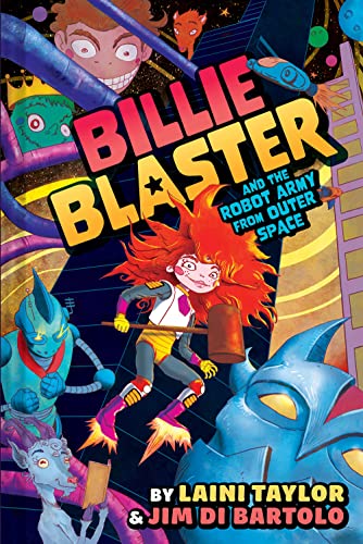 Stock image for Billie Blaster and the Robot Army from Outer Space: A Graphic Novel for sale by Ebooksweb