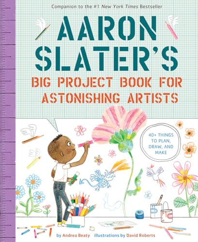 Beispielbild fr Aaron Slater's Big Project Book for Astonishing Artists: 40 Things to Design, Draw, and Make zum Verkauf von BookOutlet