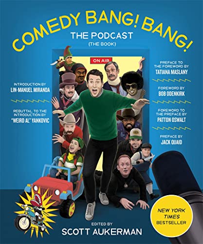9781419754814: Comedy Bang! Bang!: The Podcast; the Book