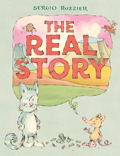 Stock image for The Real Story: A Picture Book for sale by Once Upon A Time Books