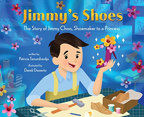 Stock image for Jimmy's Shoes: The Story of Jimmy Choo, Shoemaker to a Princess for sale by BooksRun