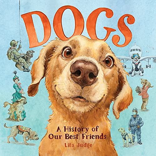 Beispielbild fr Dogs: A History of Our Best Friends zum Verkauf von BooksRun