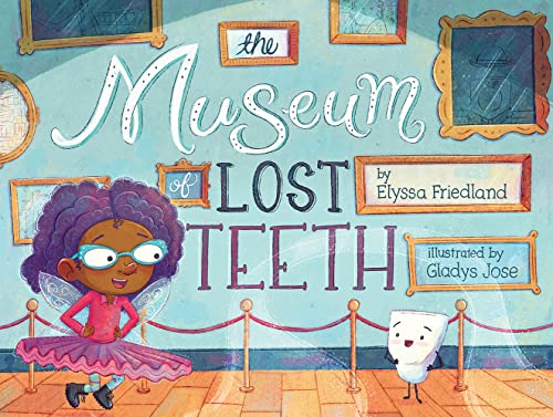 Stock image for The Museum of Lost Teeth for sale by SecondSale
