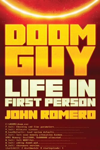 Stock image for Doom Guy: Life in First Person for sale by GF Books, Inc.