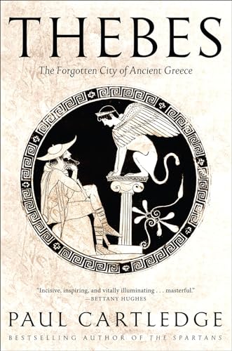 Stock image for Thebes: The Forgotten City of Ancient Greece for sale by Greenway