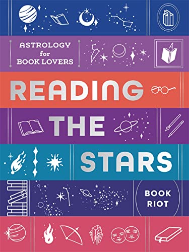 Stock image for Reading the Stars: Astrology for Book Lovers for sale by BookOutlet