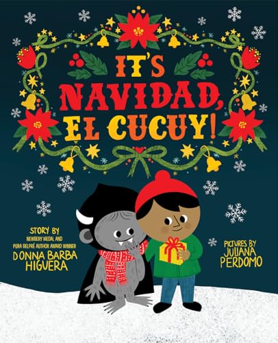 Beispielbild fr It's Navidad, El Cucuy!: A Bilingual Picture Book zum Verkauf von ThriftBooks-Dallas