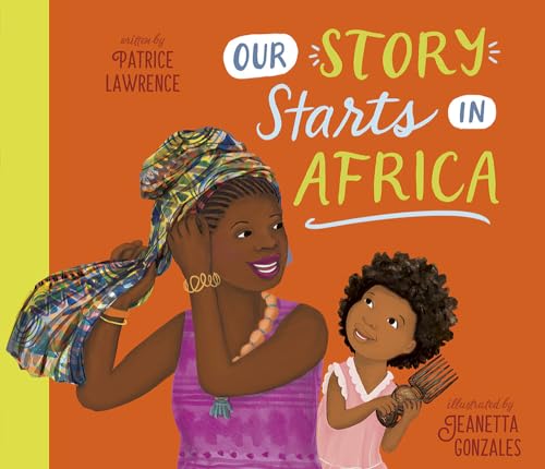 Imagen de archivo de Our Story Starts in Africa a la venta por Revaluation Books