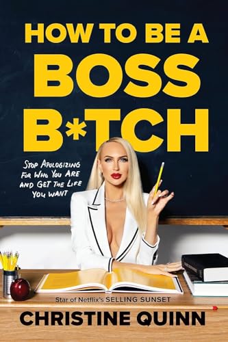 Beispielbild fr How to Be a Boss B*tch zum Verkauf von BooksRun