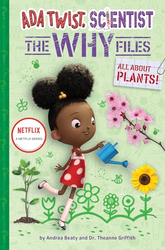 Beispielbild fr All about Plants! (Ada Twist, Scientist: the Why Files #2) zum Verkauf von Better World Books