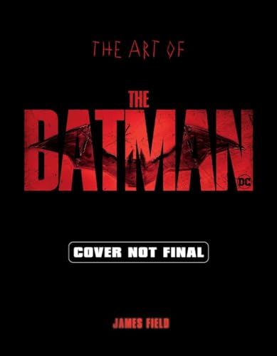 Beispielbild fr The Art of The Batman: The Official Behind-The-Scenes Companion to the Film zum Verkauf von WorldofBooks