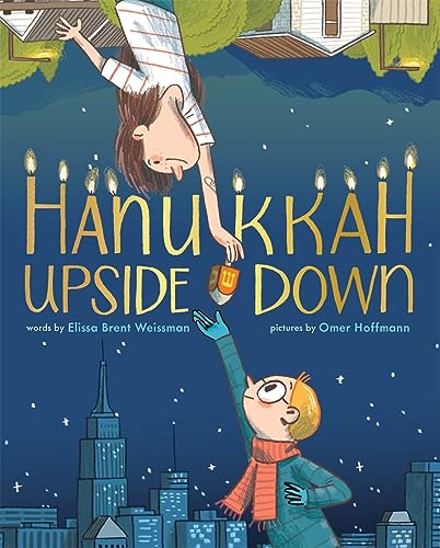9781419762963: Hanukkah Upside Down: A Picture Book