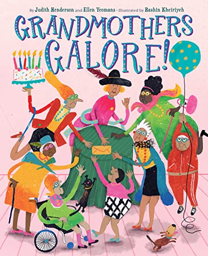 9781419764288: Grandmothers Galore!: A Picture Book