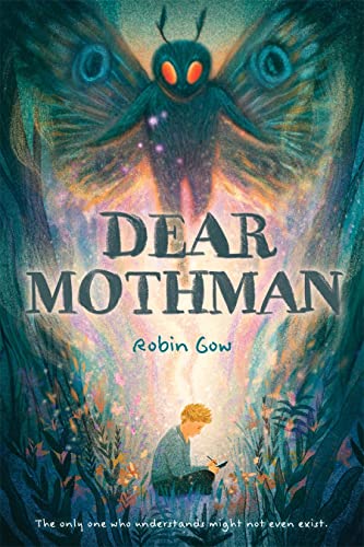 Beispielbild fr Dear Mothman: A Novel zum Verkauf von BooksRun