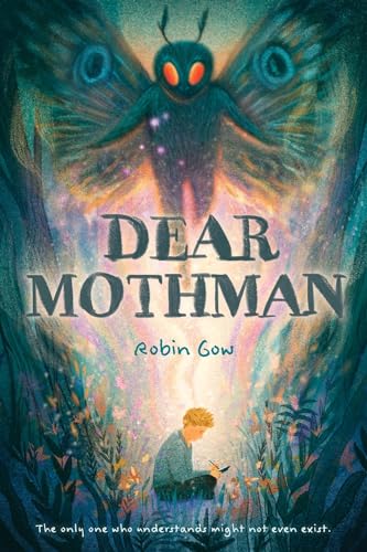 Stock image for Dear Mothman: A Novel for sale by Bookmans