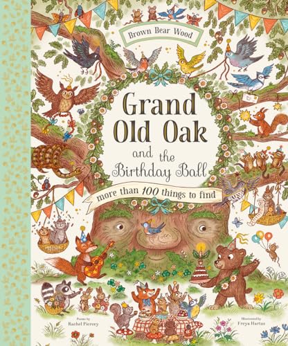 9781419766008: Grand Old Oak and the Birthday Ball (Brown Bear Wood)