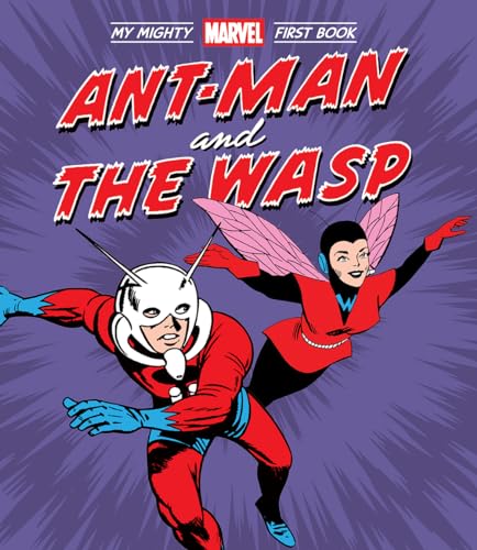9781419766657: ANT-MAN & WASP MY MIGHTY MARVEL FIRST BOOK BOARD BOOK (A Mighty Marvel First Book)