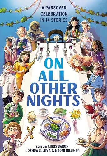 9781419767296: On All Other Nights: A Passover Celebration in 14 Stories