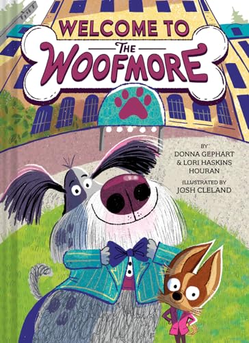 Stock image for Welcome to the Woofmore (The Woofmore #1) for sale by California Books