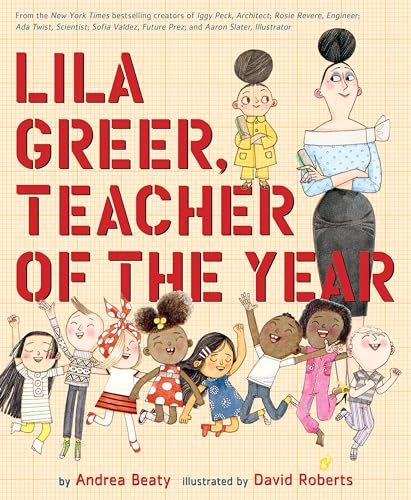 Stock image for Lila Greer, Teacher of the Year (Hardcover) for sale by Grand Eagle Retail