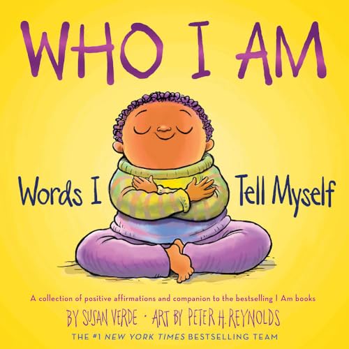 

Who I Am: Words I Tell Myself (I Am Books)