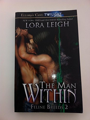 Beispielbild fr The Man Within (Feline Breeds, Book 2) zum Verkauf von Jenson Books Inc