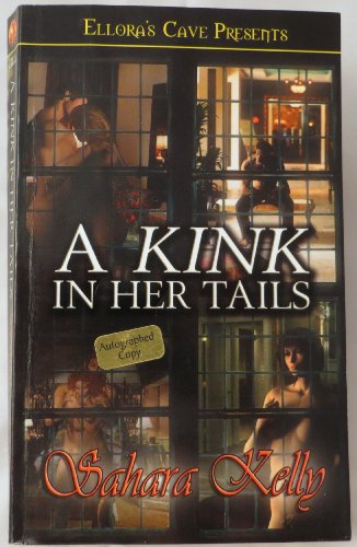 9781419951350: A Kink in Her Tails