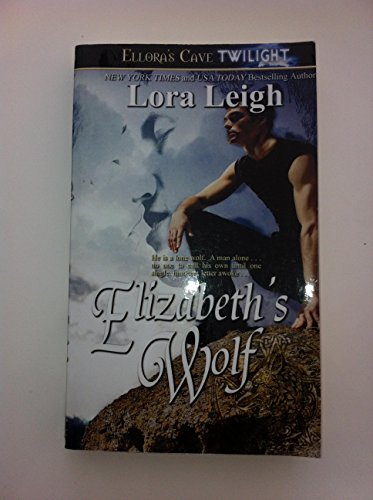 Stock image for Elizabeth's Wolf (Wolf Breeds, Book 4) for sale by SecondSale