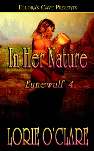 Stock image for Lunewulf: In Her Nature (Book 4): Ellora's Cave Presents for sale by HPB-Ruby