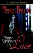 Imagen de archivo de Young Vampires in Love a la venta por Open Books