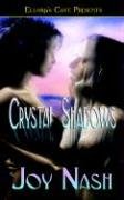 Beispielbild fr Crystal Shadows zum Verkauf von Wonder Book