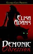 Demonic Obsession (9781419952173) by Adams, Elisa