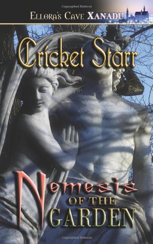 Nemesis of the Garden (9781419952371) by Cricket Starr