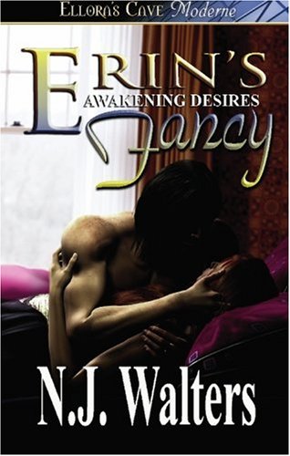Awakening Desires - Erin's Fancy (9781419952869) by Nj Walters