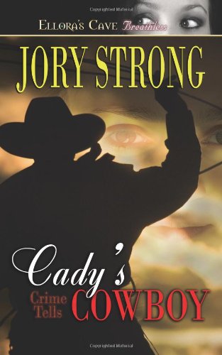 Stock image for Crime Tells - Cady's Cowboy for sale by Wonder Book